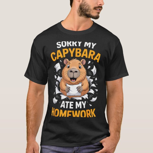 Camiseta Sorry My Capybara Ate My Homework Funny Rodent  (Frente)