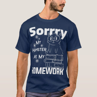 Camiseta Sorry My Hamster Ate My Homework Guinea Pig Lover