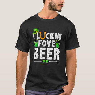 Camiseta Sorte de alimentar Ruas engraçadas de cerveja.