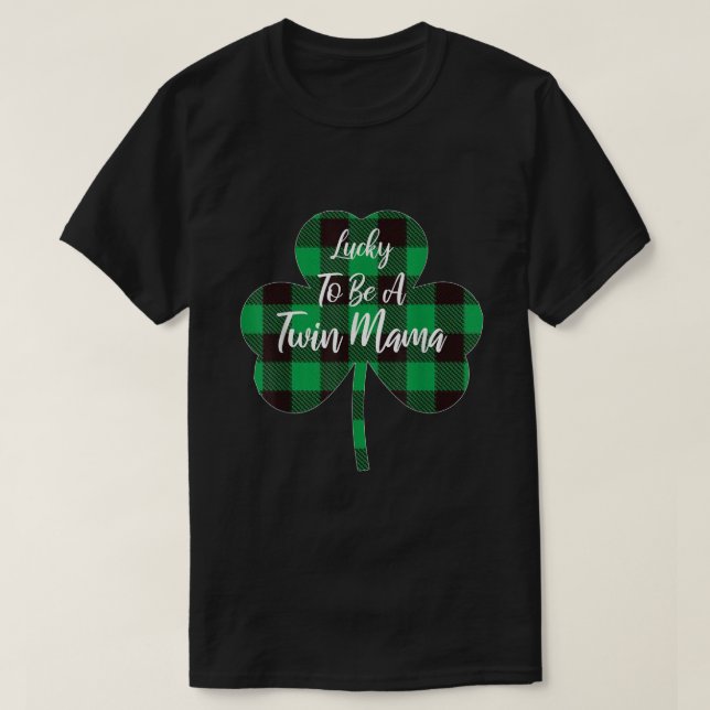 Camiseta Sorte De Ser Uma Mama Irlandesa Gêmea Irlandesa Mã (Frente do Design)
