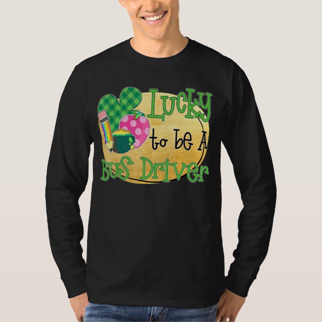 Camiseta Sorte De Ser Uma Rua De Ônibus Dia De Patrick (Frente)