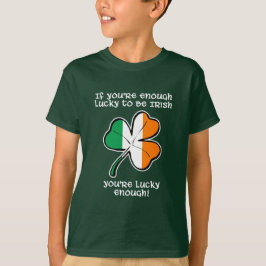 Camiseta Sortudo o suficiente para ser irlandês