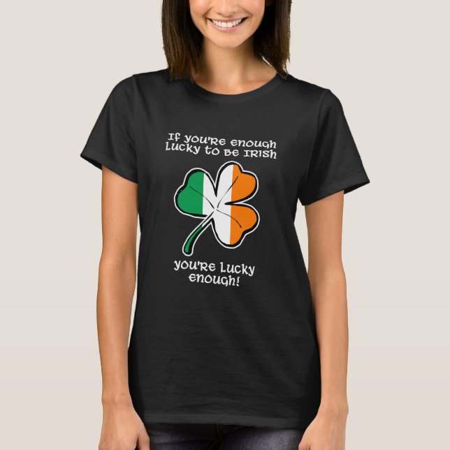 Camiseta Sortudo o suficiente para ser irlandês (Frente)