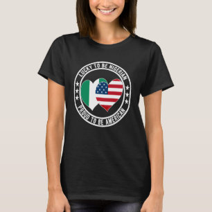 Camiseta Sortudo por ser nigeriano Orgulhoso por ser americ