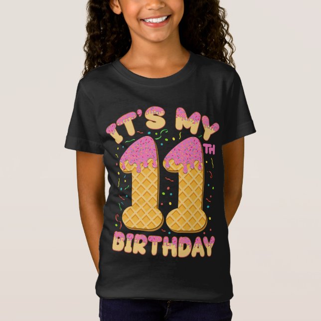 Camiseta Sorvete bonito É meu aniversário 11 11 anos Garota (Frente)