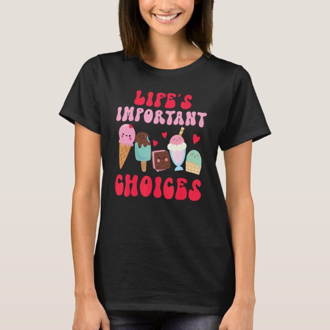 Camiseta Sorvete Cone Popsicle Opções Importantes da Vida (Frente)