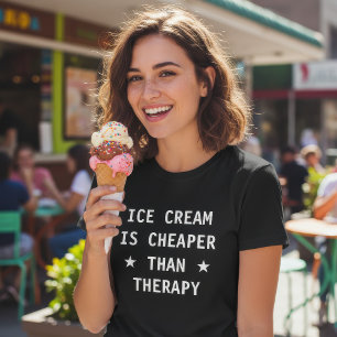 Camiseta Sorvete é mais barato do que terapia engraçado