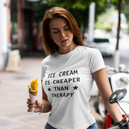 Camiseta Sorvete é mais barato do que terapia engraçado