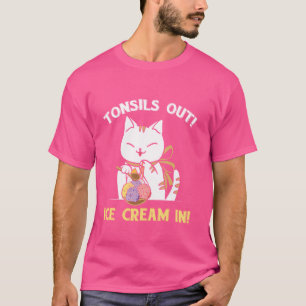 Camiseta Sorvete Funny CAT Tonsil Out Na Cirurgia De Tonsil