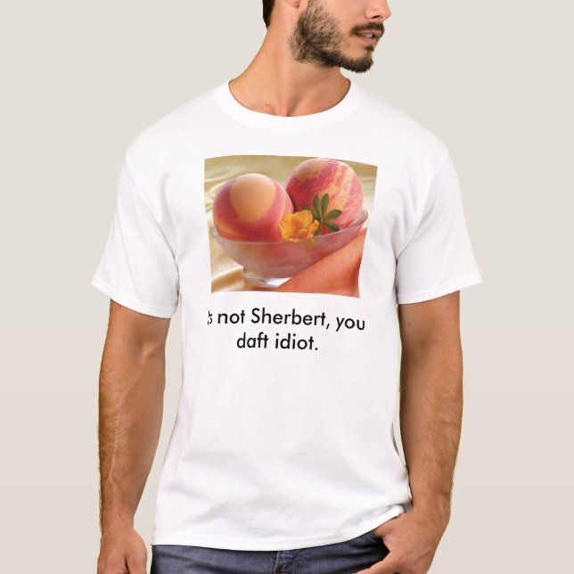Camiseta sorvete, não é Sherbert, você idiota tonto (Frente)