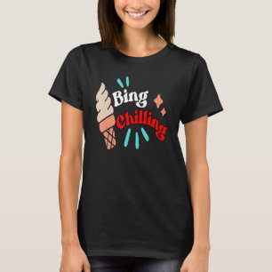 Camiseta Sorvete Vintage Bing Chilling Citação de Meme Tend