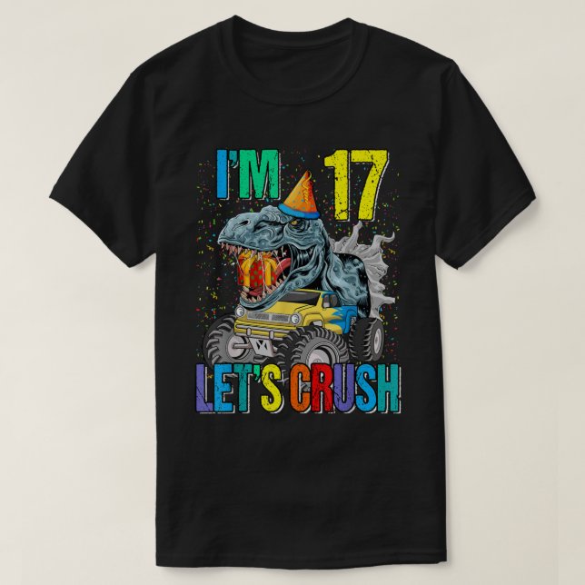 Camiseta Sou 17 Dinossauro de Caminhão de Esmagamento de Va (Frente do Design)