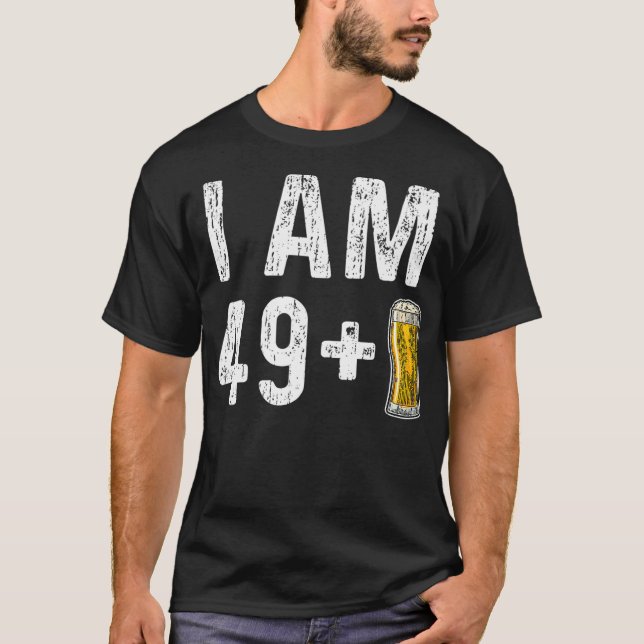 Camiseta Sou 49 Mais 1 Cerveja 50º Presente de Aniversário (Frente)