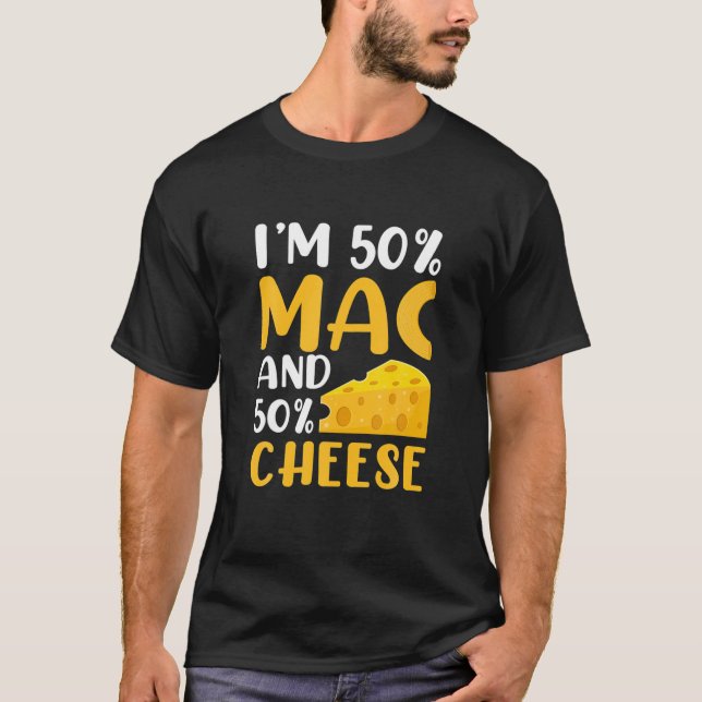 Camiseta Sou 50% Mac e 50% queijo - Queijo Macaroni Engraça (Frente)