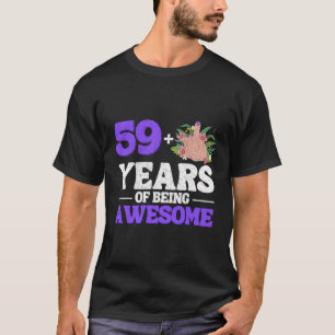 Camiseta Sou 59 Mais 1 Dedo Médio Para Um 60º Aniversário