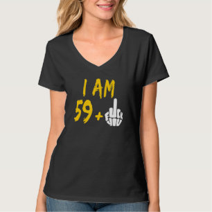 Camiseta Sou 59 Mais Dedo Médio 60º Aniversário