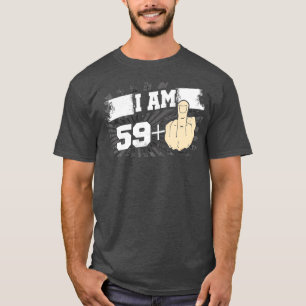 Camiseta Sou 59 Mais Um Dedo Médio Engraçado 60