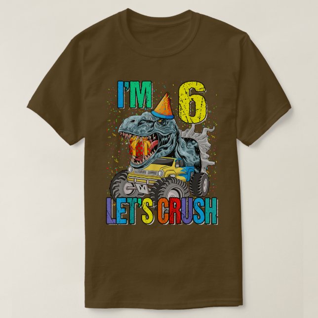 Camiseta Sou 6 Dinossauro de Caminhão de Esmagamento de Vam (Frente do Design)
