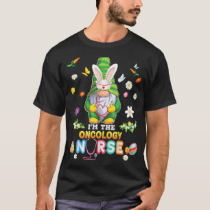 Camiseta Sou a enfermeira de Oncologia Gnomo Bunny Easter O