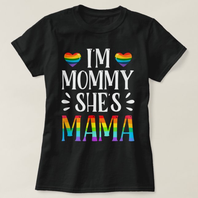 Camiseta Sou a Mamãe Mama Correspondente ao Casal lésbico L (Frente do Design)