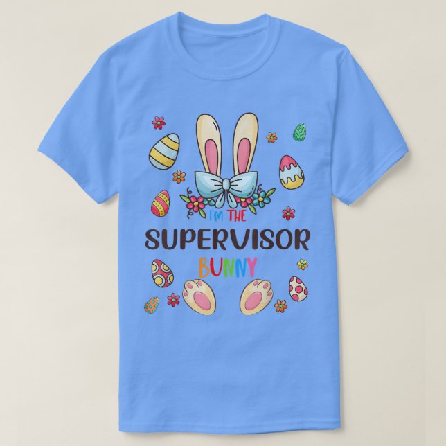 Camiseta Sou a Páscoa do Supervisor Bunny Day Matching Fami (Frente do Design)