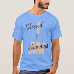 Camiseta Sou Abençoado E Abundante T-Shirt
