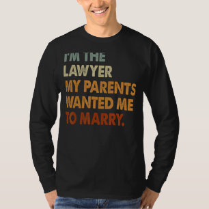 Camiseta Sou Advogada, meus pais querem Casado advogada