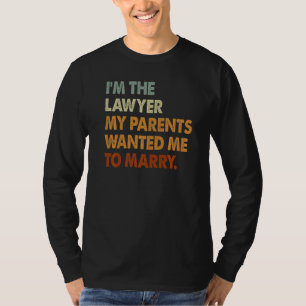 Camiseta Sou Advogada, meus pais querem Casado advogada