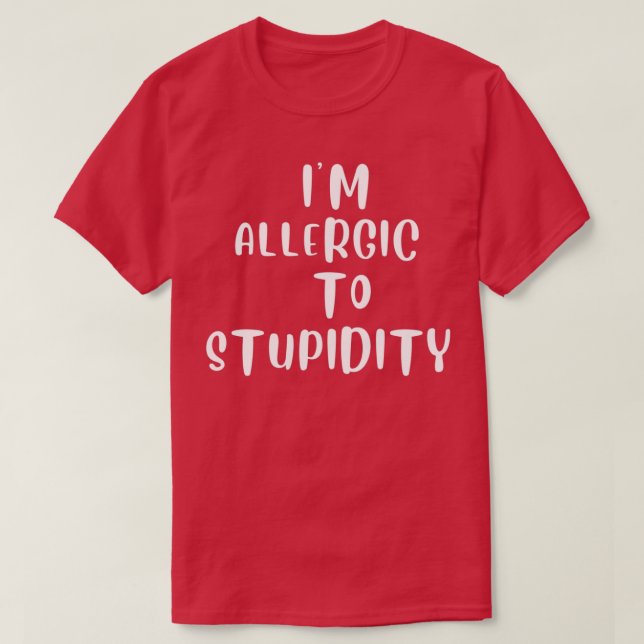 Camiseta Sou alérgico à estupidez (Frente do Design)