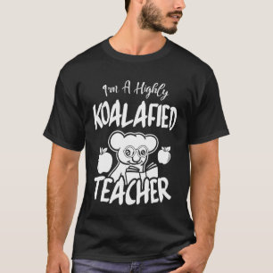 Camiseta Sou Altamente Koalafied Teacher Koala Lover Christ