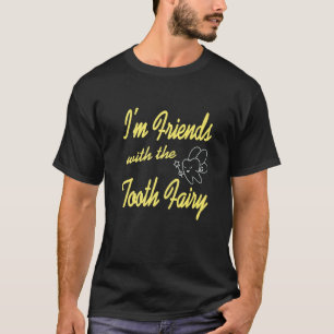 Camiseta Sou Amigo do Dentista de Fada dos Dentes Presente