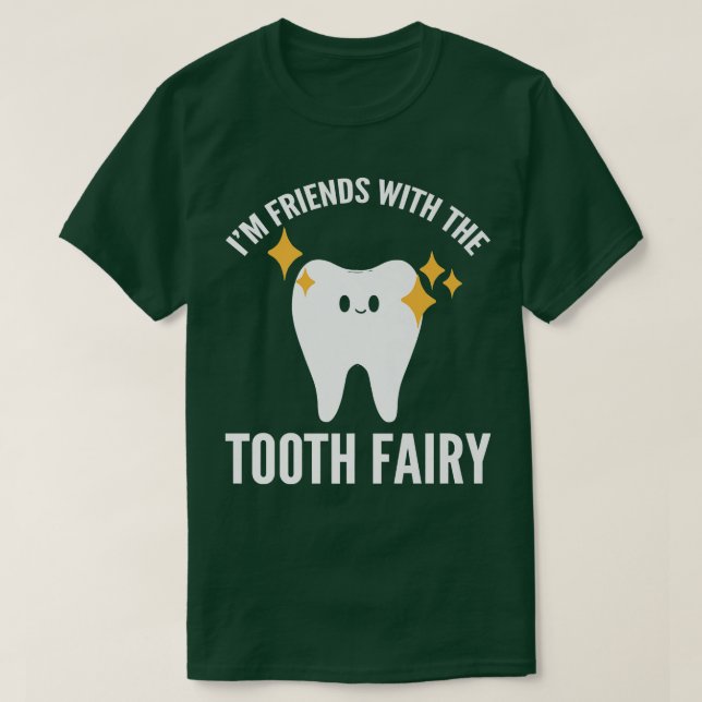 Camiseta Sou Amigos da fada dos dentes (Frente do Design)