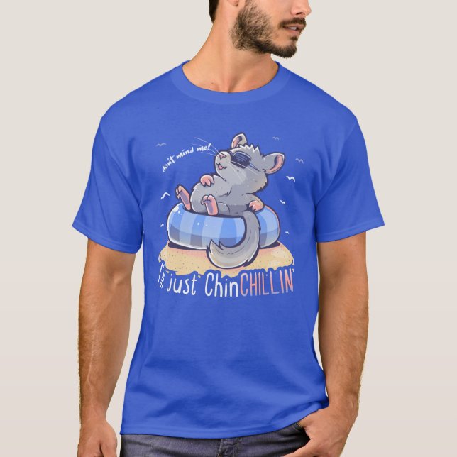 Camiseta Sou apenas ChinCHILLIN (Frente)