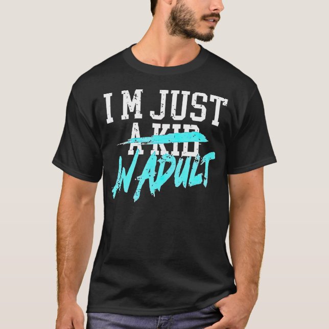 Camiseta Sou Apenas Um Miúdo Um Adulto (Frente)