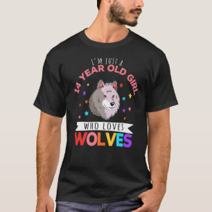 Camiseta Sou apenas uma garota de 14 anos que ama lobo