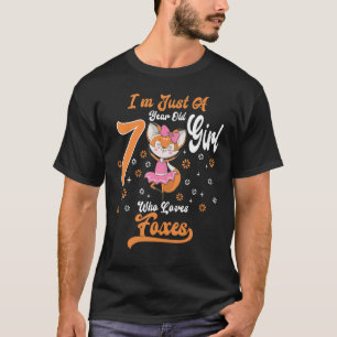 Camiseta Sou apenas uma garota de 7 anos que ama raposas Bi