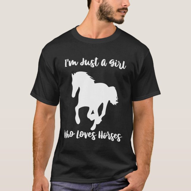 Camiseta Sou Apenas Uma Garota Que Ama Cavalos (Frente)