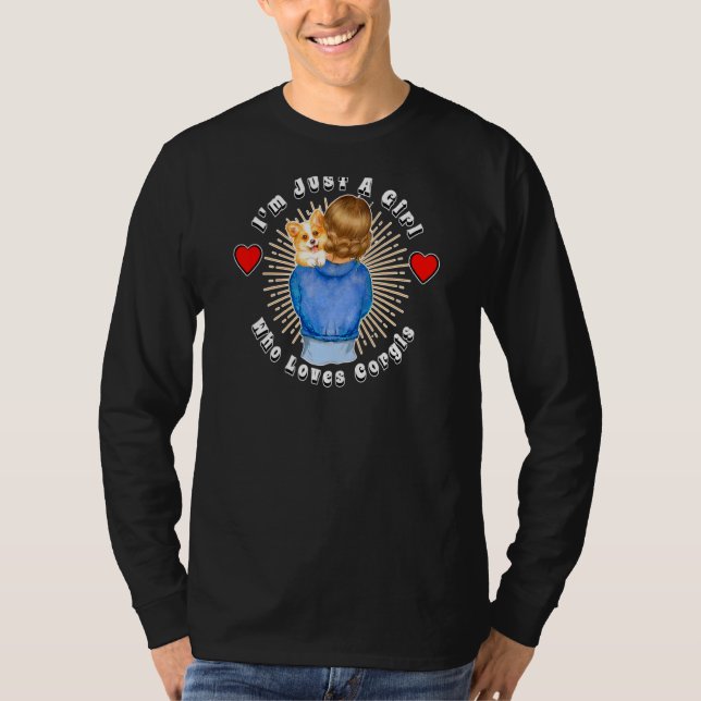 Camiseta Sou apenas uma garota que ama Pembroke Corgis Pupp (Frente)