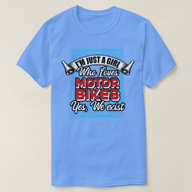 Camiseta Sou Apenas Uma Menina Que Ama MotorBikes Sim Nós E (Frente do Design)