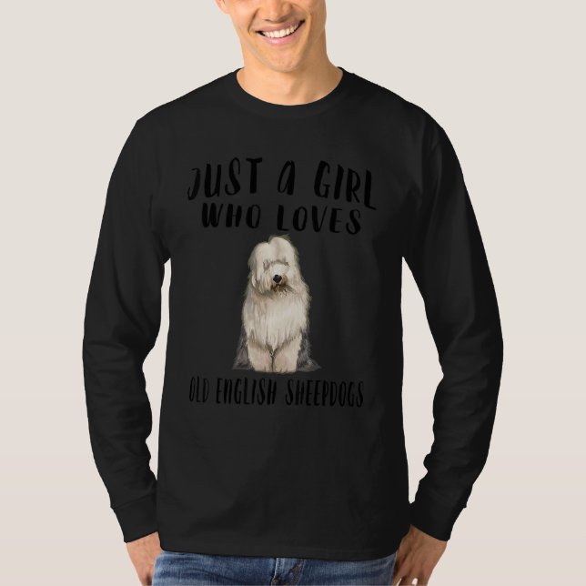 Camiseta Sou Apenas Uma Menina Que Ama O Cão De Ovelhas Cãe (Frente)