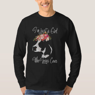 Camiseta Sou Apenas Uma Menina Que Ama Vacas