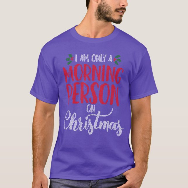 Camiseta Sou apenas uma pessoa da manhã em Christmashemed M (Frente)