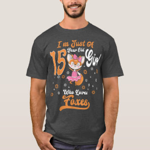 Camiseta Sou Apenas Uma Rapariga De 15 Anos Que Adora O Ani