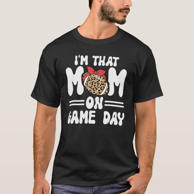 Camiseta Sou aquela mãe no Gameday American Football Mads (Frente)