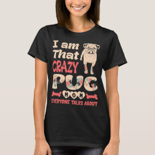 Camiseta Sou Aquela Mãezinha Louca Que Todos Falam Sobre