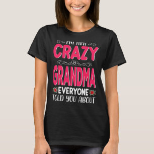 Camiseta Sou aquela vovó louca que todos disseram sobre a m