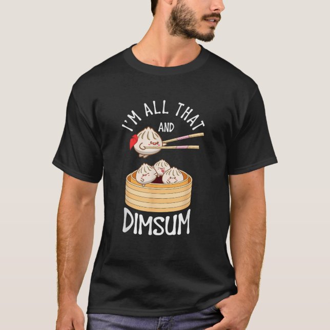 Camiseta Sou aquele Dim Sum Engraçado Comida Chinês Memória (Frente)
