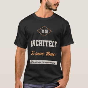 Camiseta Sou Arquiteto - Arquiteto do Trabalho Engraçado