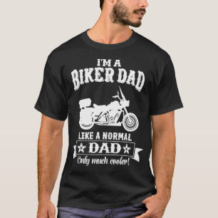 Camiseta Sou Biker Pai como um Pai nominal, mas muito mais 