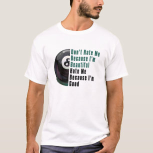 Camiseta Sou Bonita, Sou Boa 8 Ball